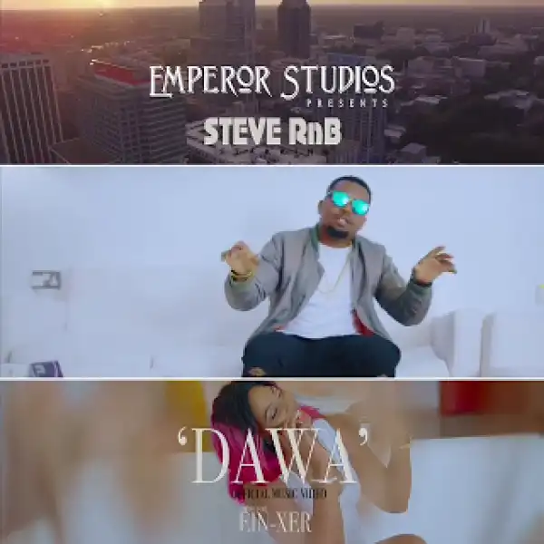 Steve RnB - Dawa (Official)